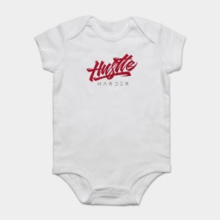 Hustle Harder lettering Baby Bodysuit